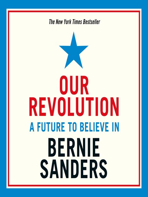 Title details for Our Revolution by Bernie Sanders - Available